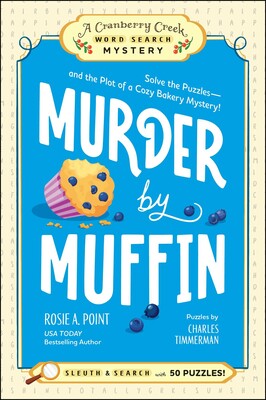 Murder by Muffin: Book 2 Murder by Muffin: Book 2