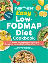 Everything Easy Low-FODMAP Diet Cookbook