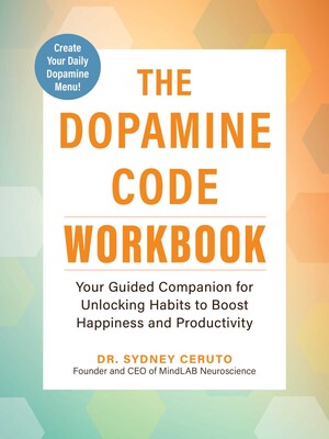 Dopamine Code Workbook Dopamine Code Workbook