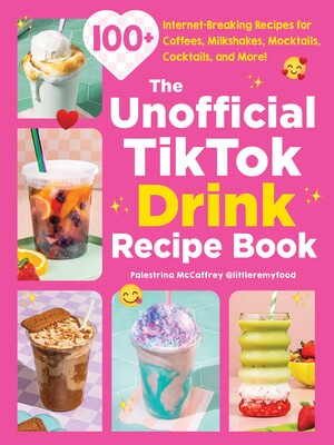 Unofficial TikTok Drink Recipe Book Unofficial TikTok Drink Recipe Book