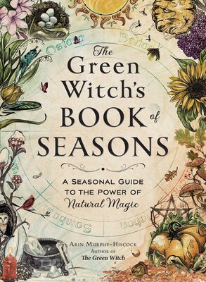 Green Witch's Book of Seasons Green Witch's Book of Seasons