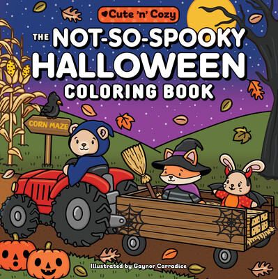 Not-So-Spooky Halloween Coloring Book Not-So-Spooky Halloween Coloring Book