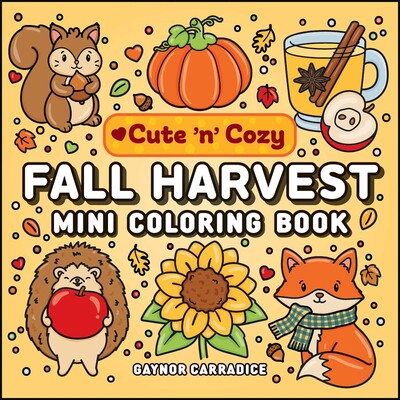 Fall Harvest Mini Coloring Book Fall Harvest Mini Coloring Book