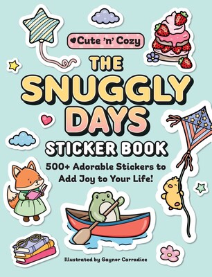 The Snuggly Days Sticker Book The Snuggly Days Sticker Book