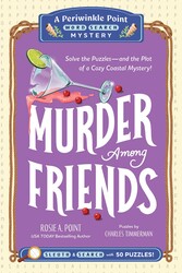 Murder Among Friends: Book 3