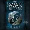 The Swan Riders The Swan Riders