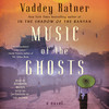 Music of the Ghosts Music of the Ghosts