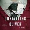 Unraveling Oliver Unraveling Oliver