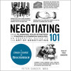 Negotiating 101 Negotiating 101