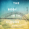 The Body in the Clouds The Body in the Clouds