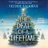 The Deal of a Lifetime The Deal of a Lifetime