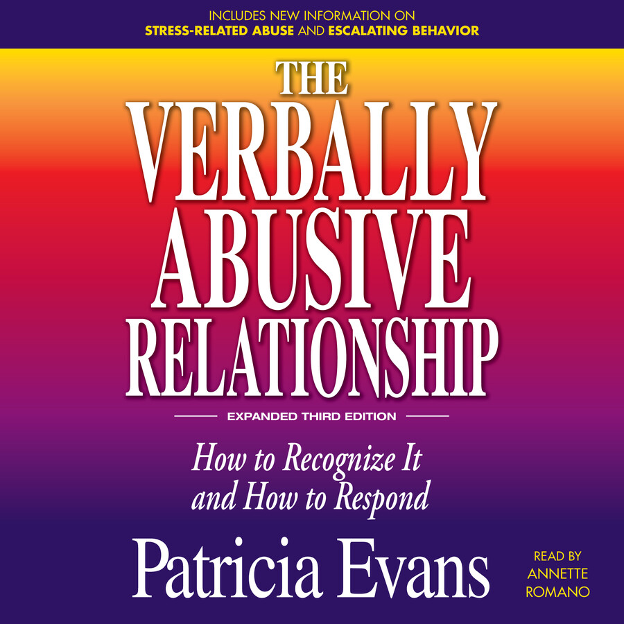 Verbally Abusive Relationship, Expanded Third Edition