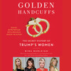 Golden Handcuffs Golden Handcuffs