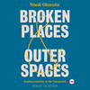 Broken Places & Outer Spaces Broken Places & Outer Spaces