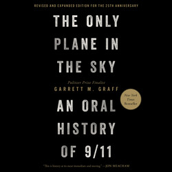 The Only Plane in the Sky (Revised and Expanded Edition for the 25th Anniversary) The Only Plane in the Sky (Revised and Expanded Edition for the 25th Anniversary)
