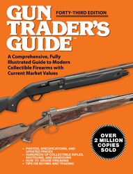 Gun Trader's Guide, Forty-Third Edition Gun Trader's Guide, Forty-Third Edition
