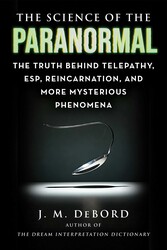 The Science of the Paranormal The Science of the Paranormal