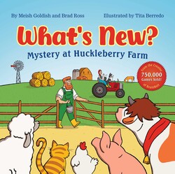 What's New? Mystery at Huckleberry Farm What's New? Mystery at Huckleberry Farm