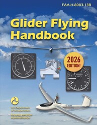 Glider Flying Handbook (2026) Glider Flying Handbook (2026)