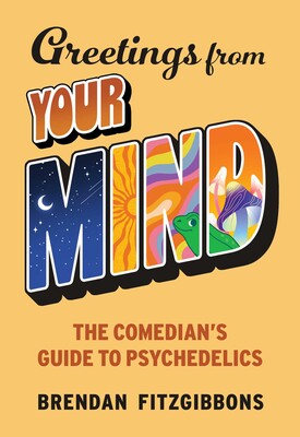 Greetings from Your Mind Greetings from Your Mind