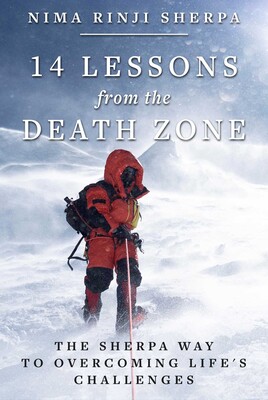 14 Lessons from the Death Zone 14 Lessons from the Death Zone