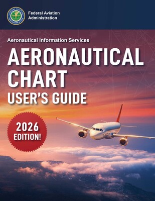 Aeronautical Chart User's Guide (2026) Aeronautical Chart User's Guide (2026)