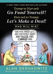 Trump to Harvard: Go Fund Yourself! Trump to Harvard: Go Fund Yourself!
