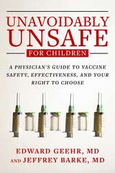 Unavoidably Unsafe for Children