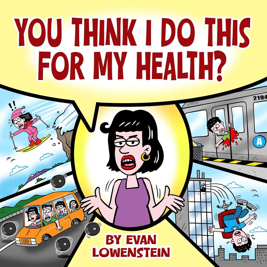 You Think I Do This for My Health?