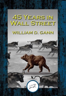 45 Years in Wall Street 45 Years in Wall Street