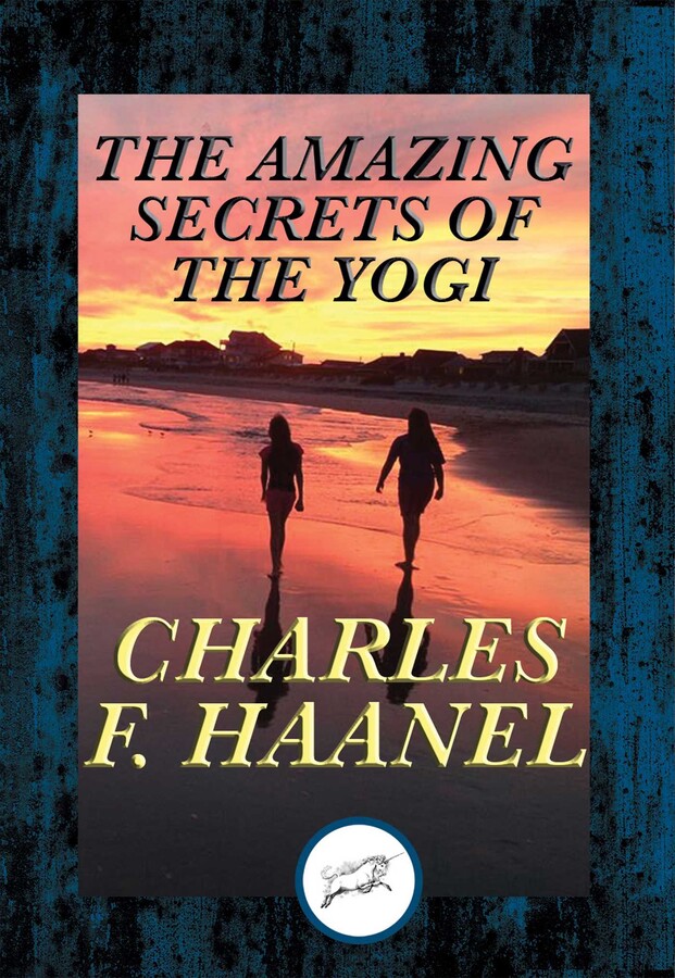 Amazing Secrets of the Yogi