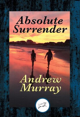 Absolute Surrender Absolute Surrender