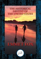 The Historical Destiny of the United States