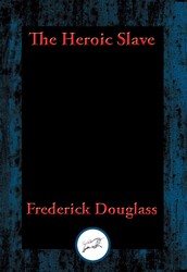 The Heroic Slave