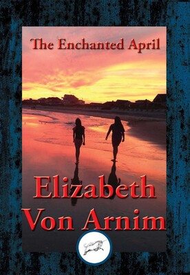 Enchanted April Enchanted April