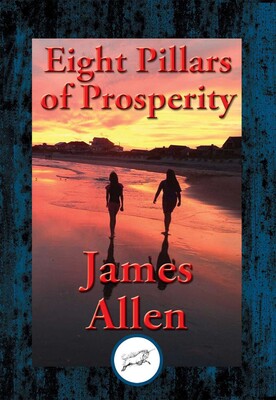 Eight Pillars of Prosperity Eight Pillars of Prosperity