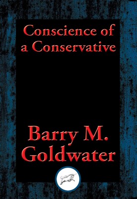 Conscience of a Conservative Conscience of a Conservative