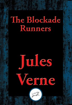 The Blockade Runners The Blockade Runners