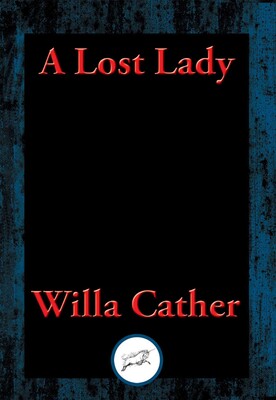 A Lost Lady A Lost Lady
