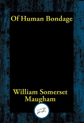 Of Human Bondage Of Human Bondage