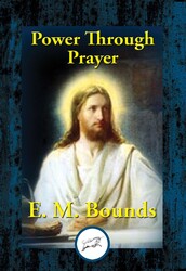 Power Through Prayer Power Through Prayer