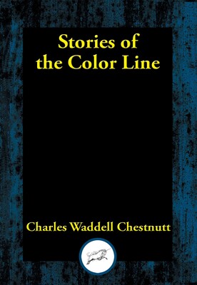 Stories of the Color Line Stories of the Color Line