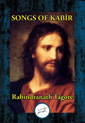 Songs of Kabir Songs of Kabir