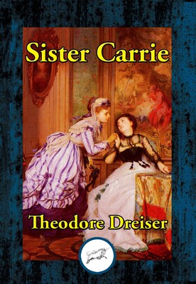 Sister Carrie Sister Carrie
