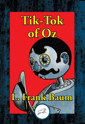 Tik-Tok of Oz Tik-Tok of Oz
