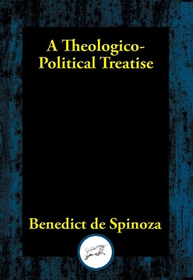 Theologico-Political Treatise Theologico-Political Treatise