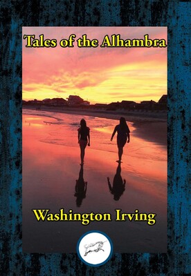 Tales of the Alhambra Tales of the Alhambra