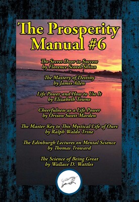The Prosperity Manual #6 The Prosperity Manual #6