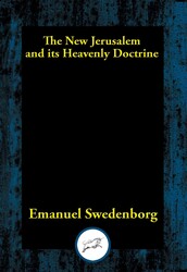 The New Jerusalem and its Heavenly Doctrine