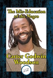The Mis-Education of the Negro